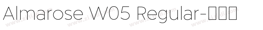 Almarose W05 Regular字体转换